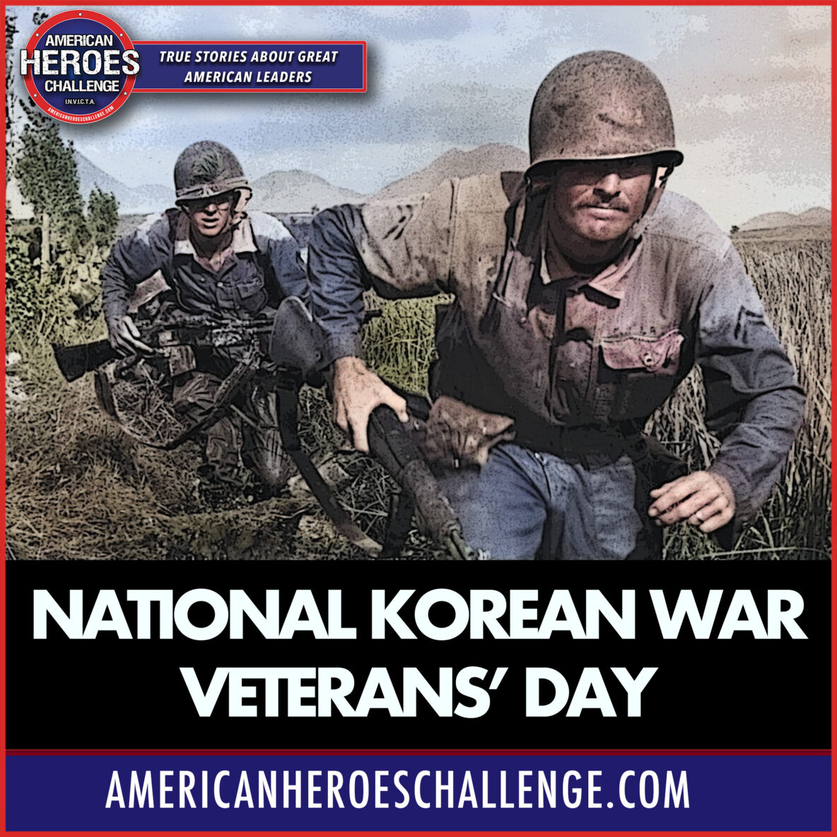 National Korean War Veterans’ Day American Heroes Challenge