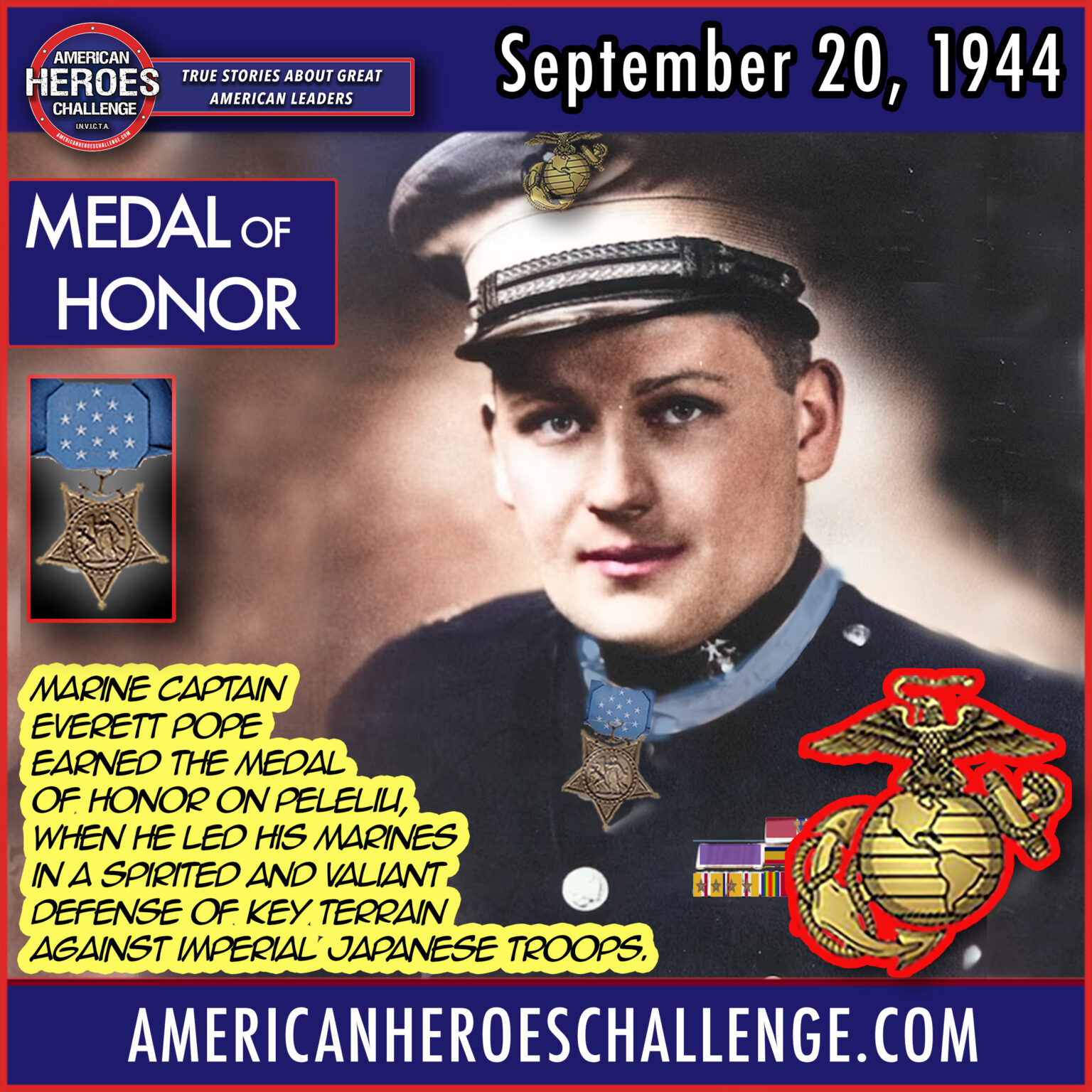 Everett Pope Medal of Honor - American Heroes Challenge